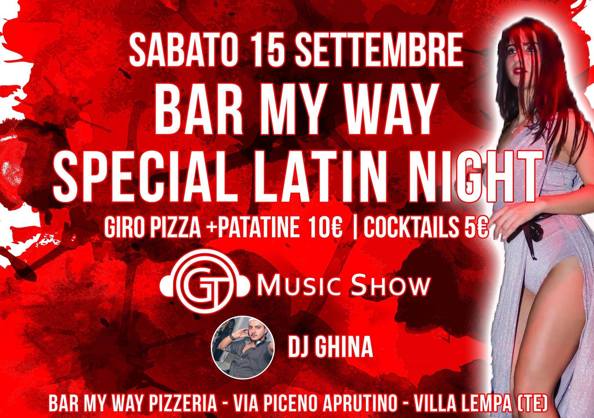 Sabato 15 Settembre Special Latin Night Bar My Way Villa Lempa
