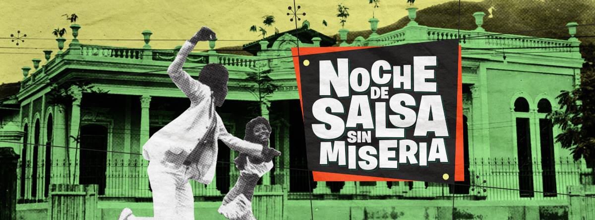 Noche de Salsa sin Miseria