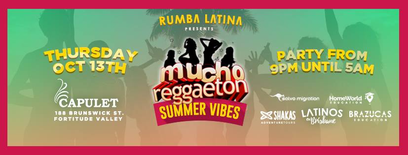 Rumba Latina ★ Mucho Reggaeton ★ Oct 13