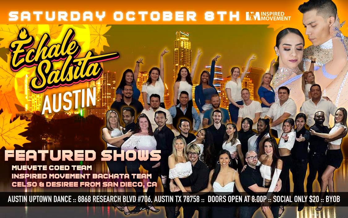 Échale Salsita Austin ft. World Champions Celso & Desiree! (2 Hour Workshop!)