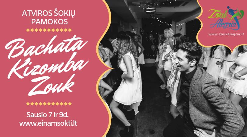 Atviros nemokamos šokių pamokos: Išbandyk Bachatą,Kizombą,Zouk!