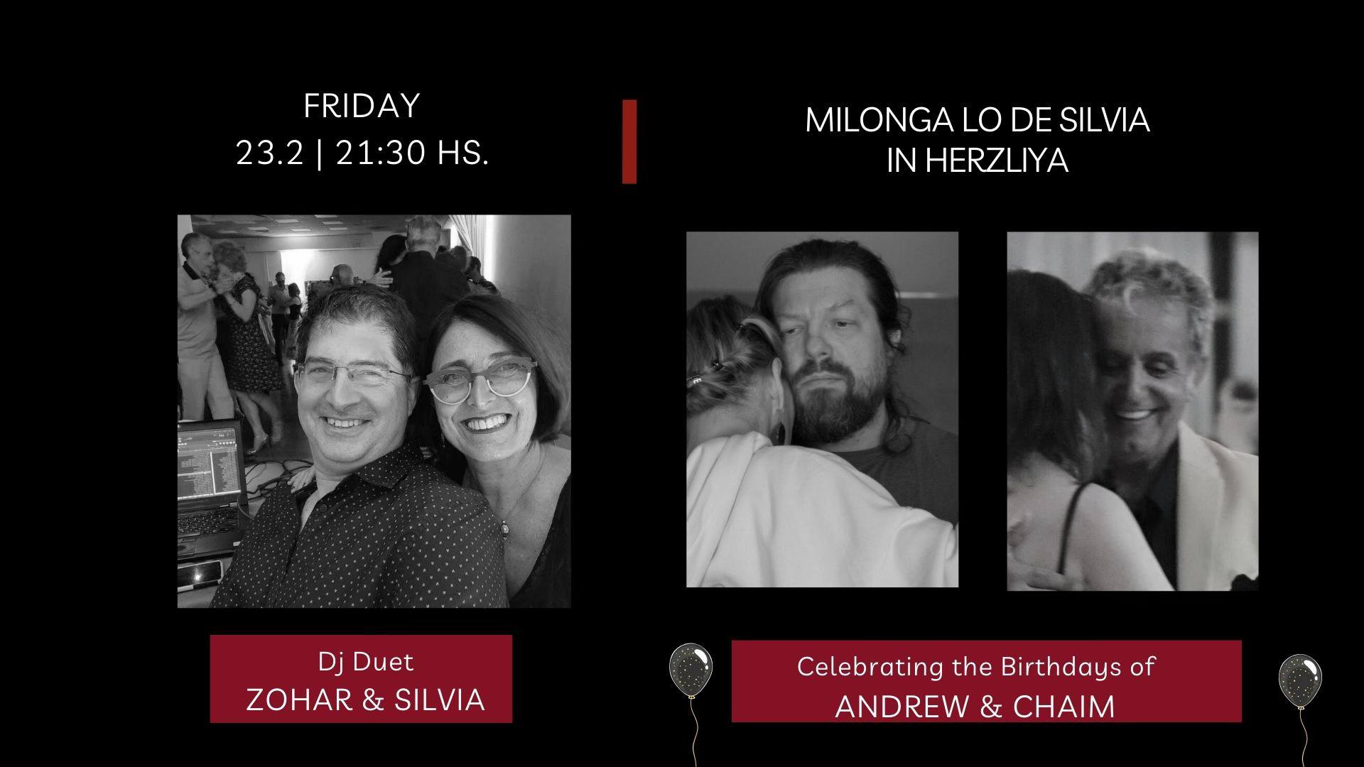 Friday 23.2 - Milonga lo de Silvia - Birthdays & Surprises!