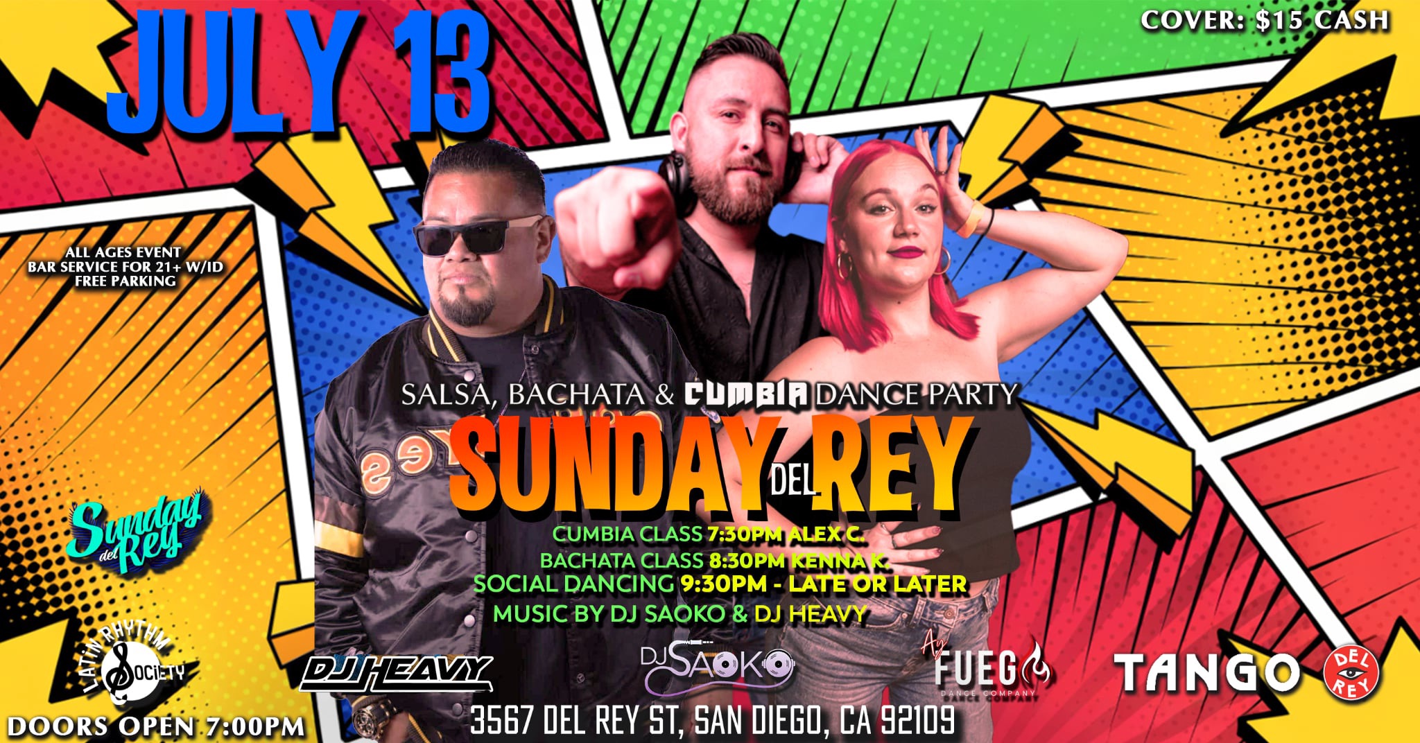SUNDAY DEL REY SALSA BACHATA & CUMBIA DANCE PARTY SUNDAY JULY 13