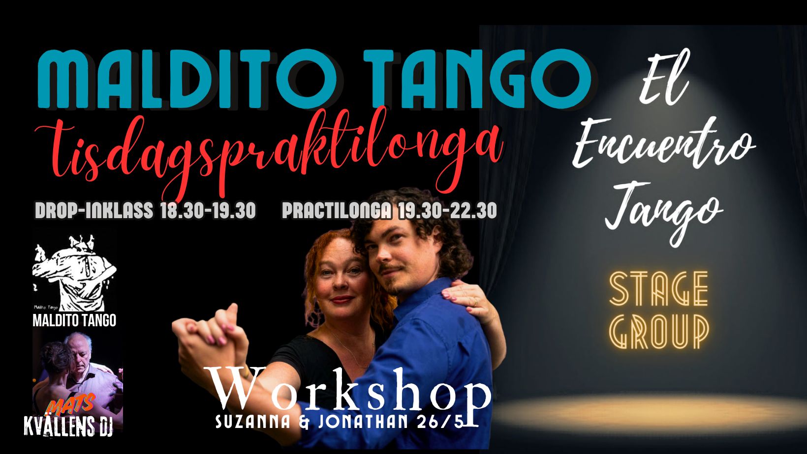 Maldito Tango Tisdagspractilonga men Workshop & SHOW