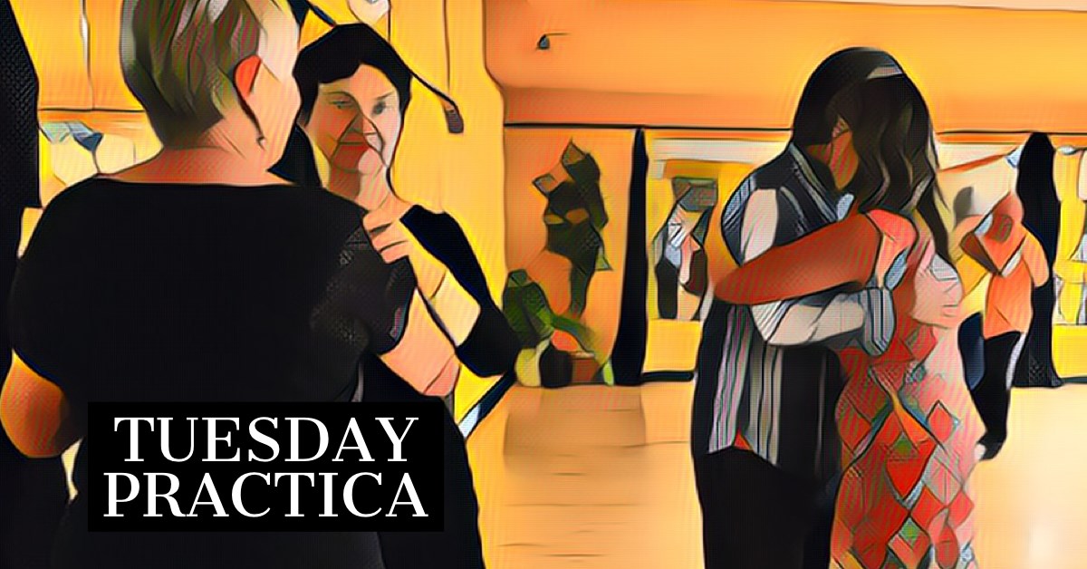 Tuesday Night Tango Practica