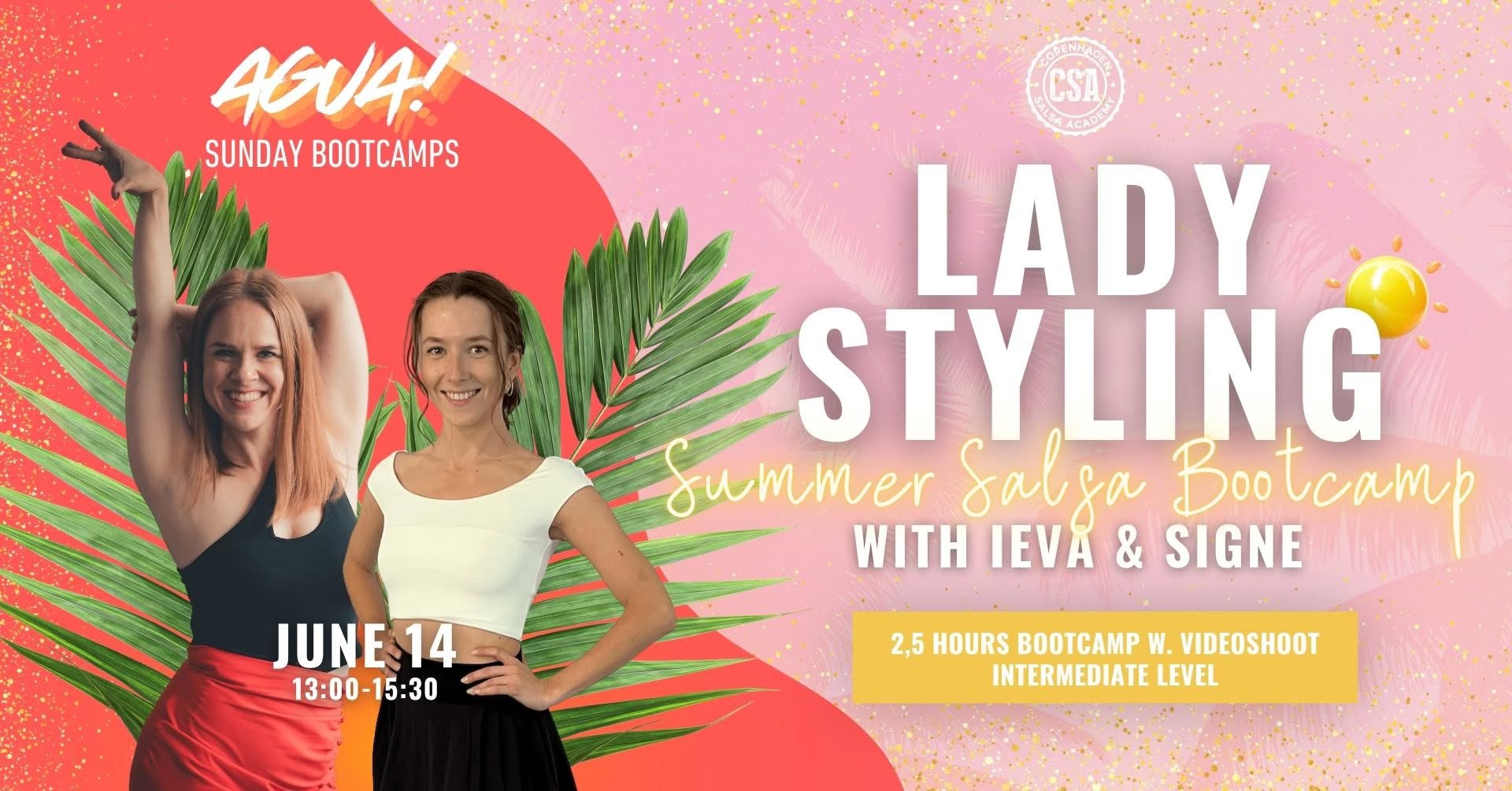 AGUA! SUNDAY BOOTCAMP: SALSA LADY STYLING