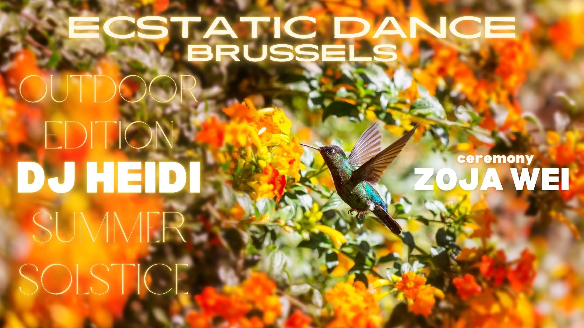 Ecstatic Dance Brussels โก Outdoor Summer Solstice โก Dj Heidi