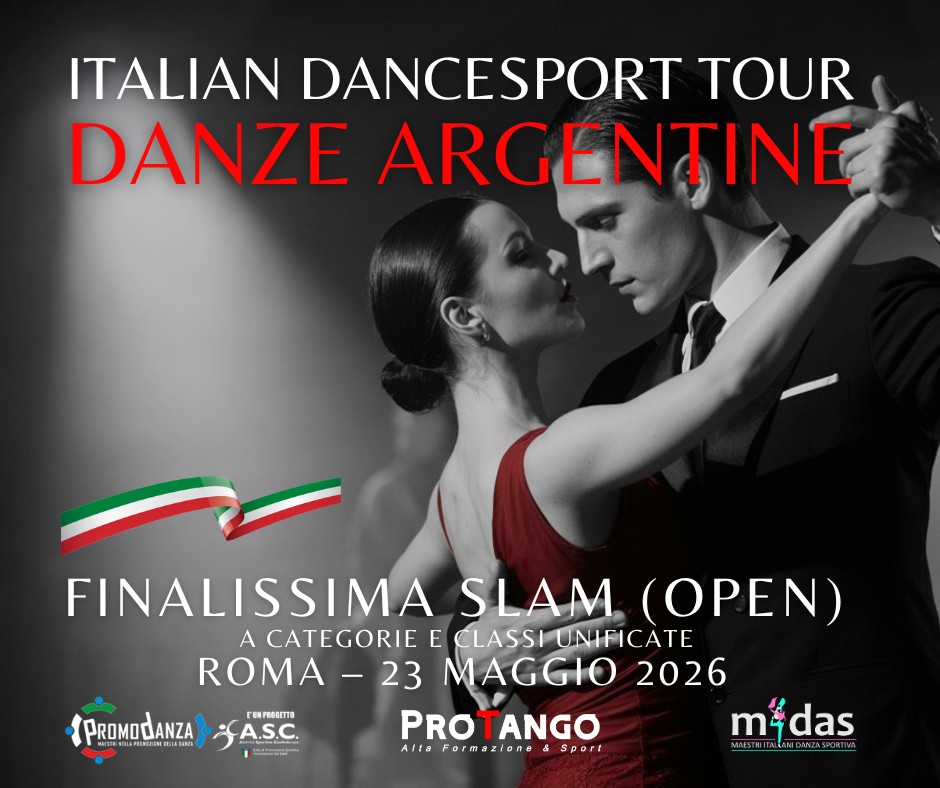 📍 ITALIAN DANCESPORT TOUR FINALISSIMA SLAM ROMA Circuito Nazionale Danze Argentine 2025-2026