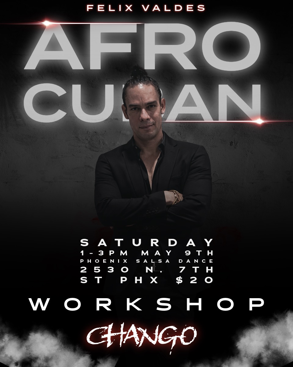 Saturday Afro-Cuban Workshop with Felix Valdes!