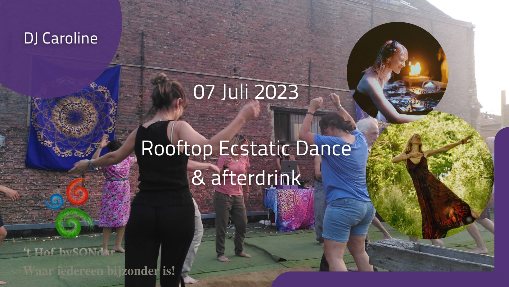 Rooftop Ecstatic Dance met DJ Caroline in 't Hof bySONder