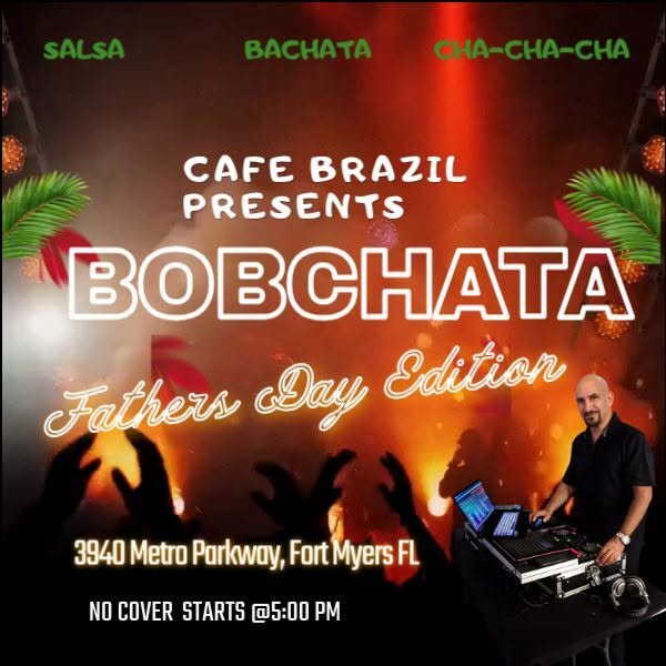 Bobchata Father's Day Celebration!