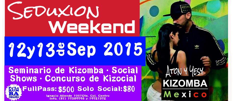 Seduxion Weekend Monterrey 2015