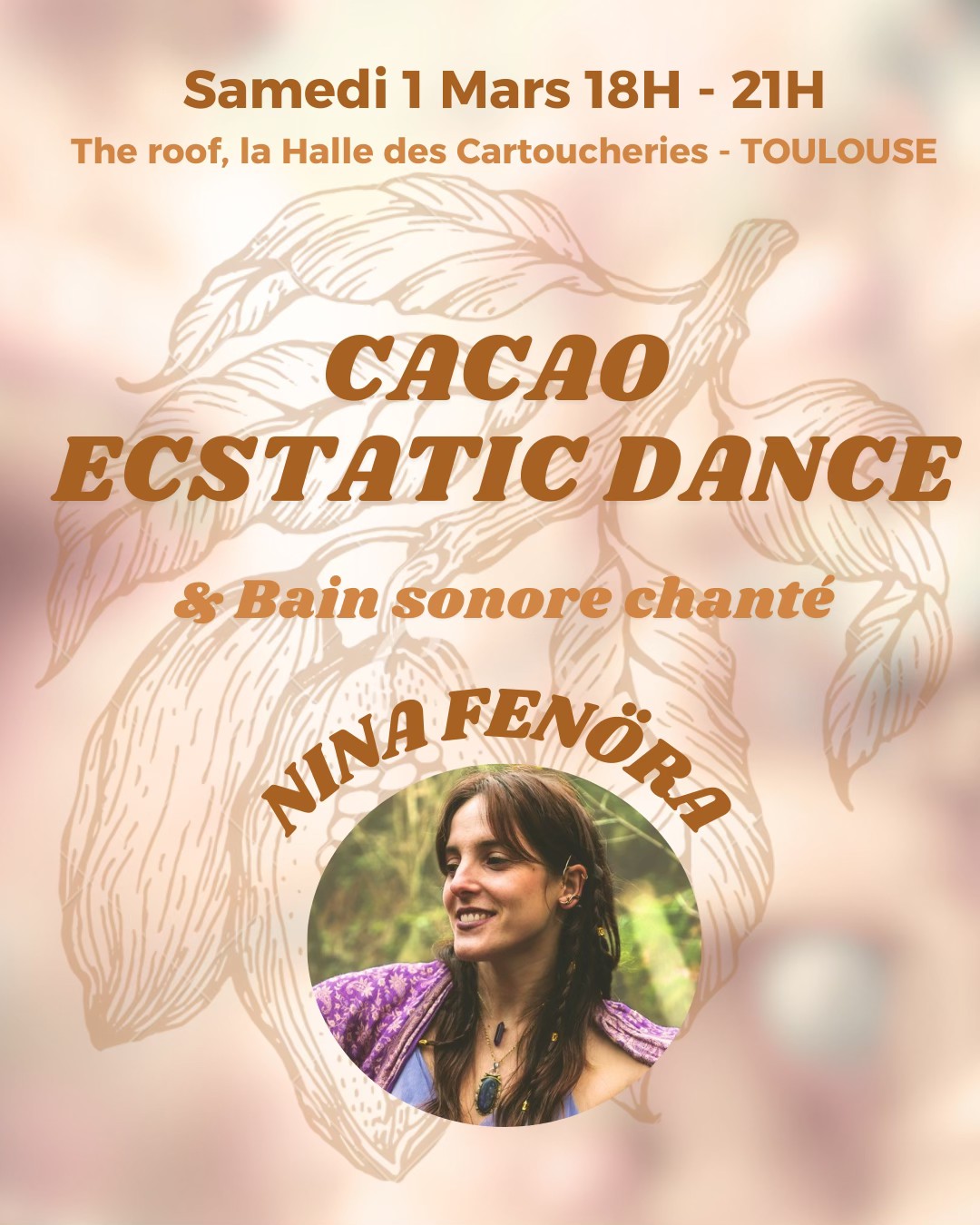 CACAO ecstatic Dance - Nina Fenöra - Toulouse