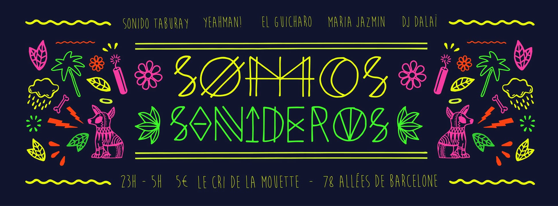 "SOMOS SONIDEROS" @ Le Cri de la Mouette - Vend 15 jan - SONIDO TABURAY YEAHMAN! DALAÏ EL GUICHARO MARIA JAZMIN