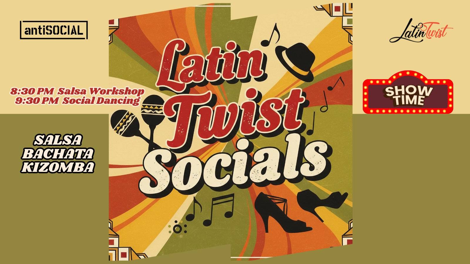 Wednesday 20 August- Latin Twist at Antisocial Mumbai
