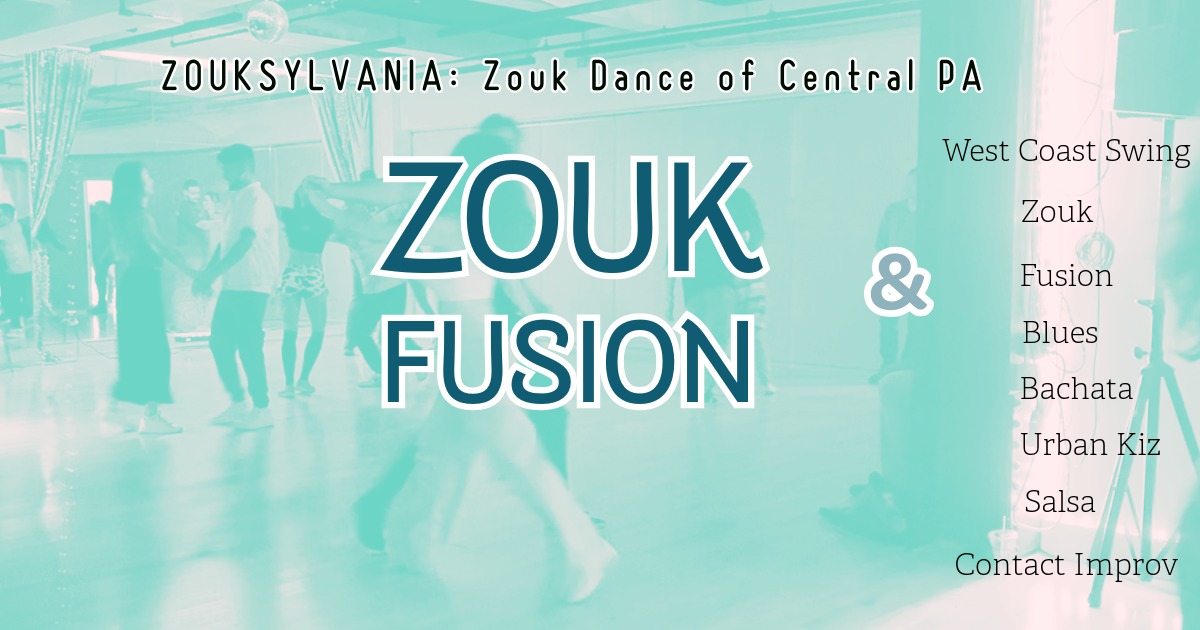 Zouk Dance Class & Fusion Social Dance (Also Featuring West Coast Swing, Salsa, and Bachata Music)