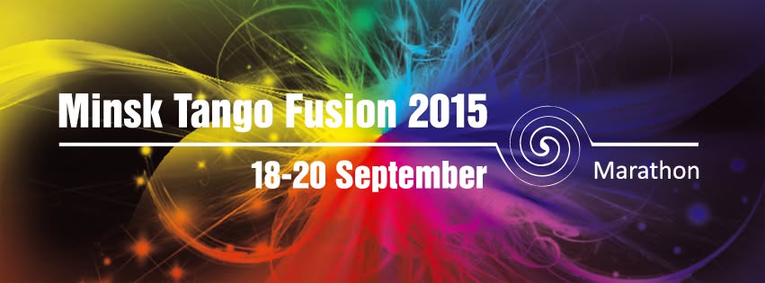 MINSK TANGO FUSION 2015 Tango Marathon