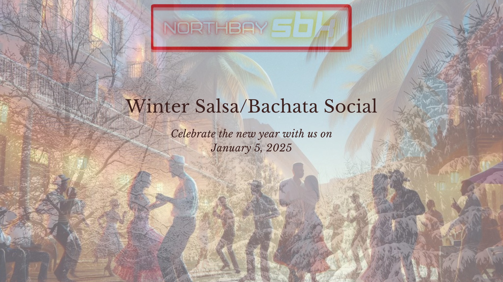 January Salsa Bachata Social at the California Theatre