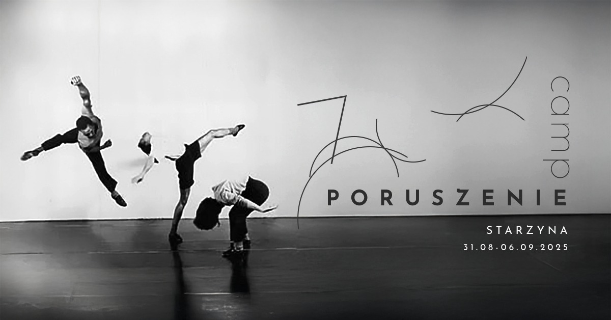 P O R U S Z E N I E camp movementowo-kontaktowy