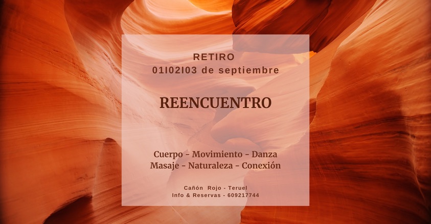 Retiro Reencuentro - cuerpo, movimiento, danza y masaje!
