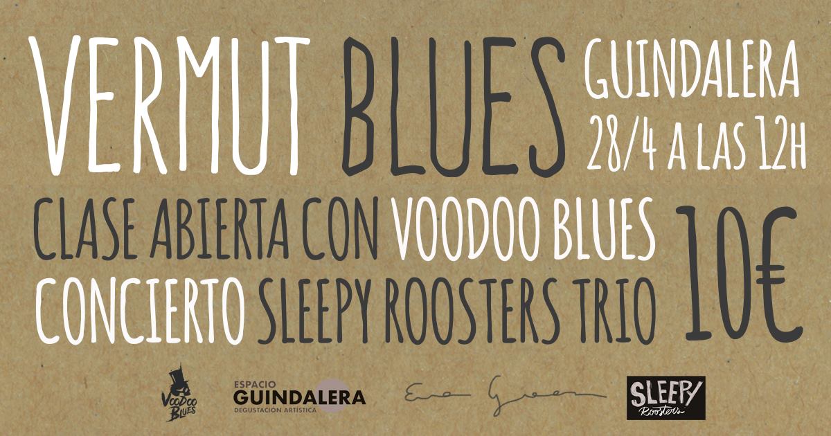 Vermut Blues Guindalera