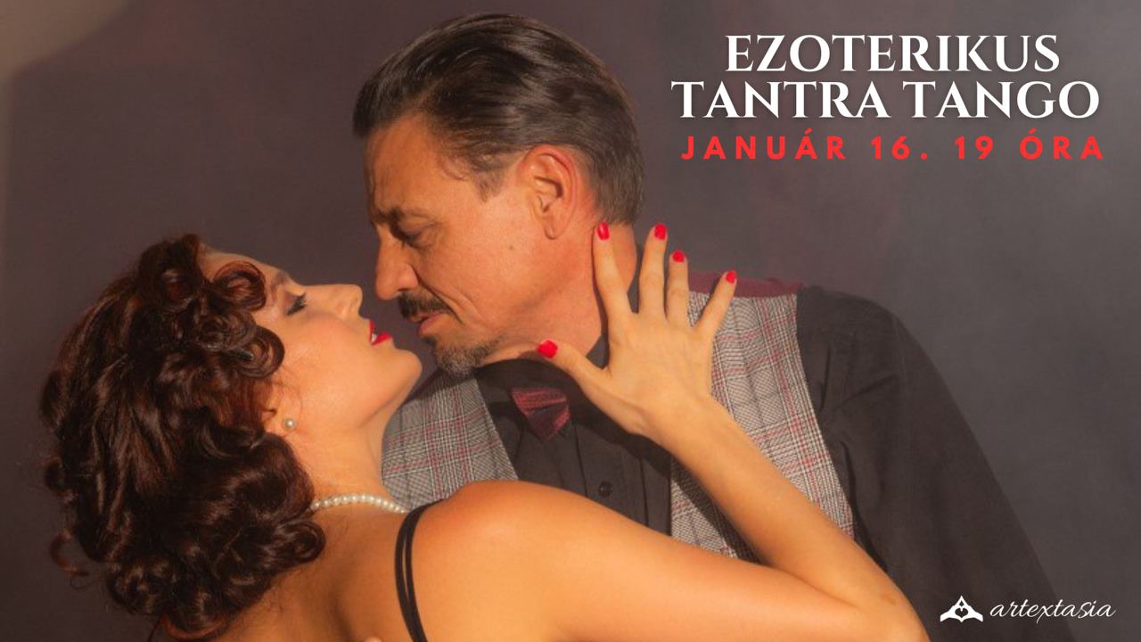 Ezoterikus Tantra Tangó