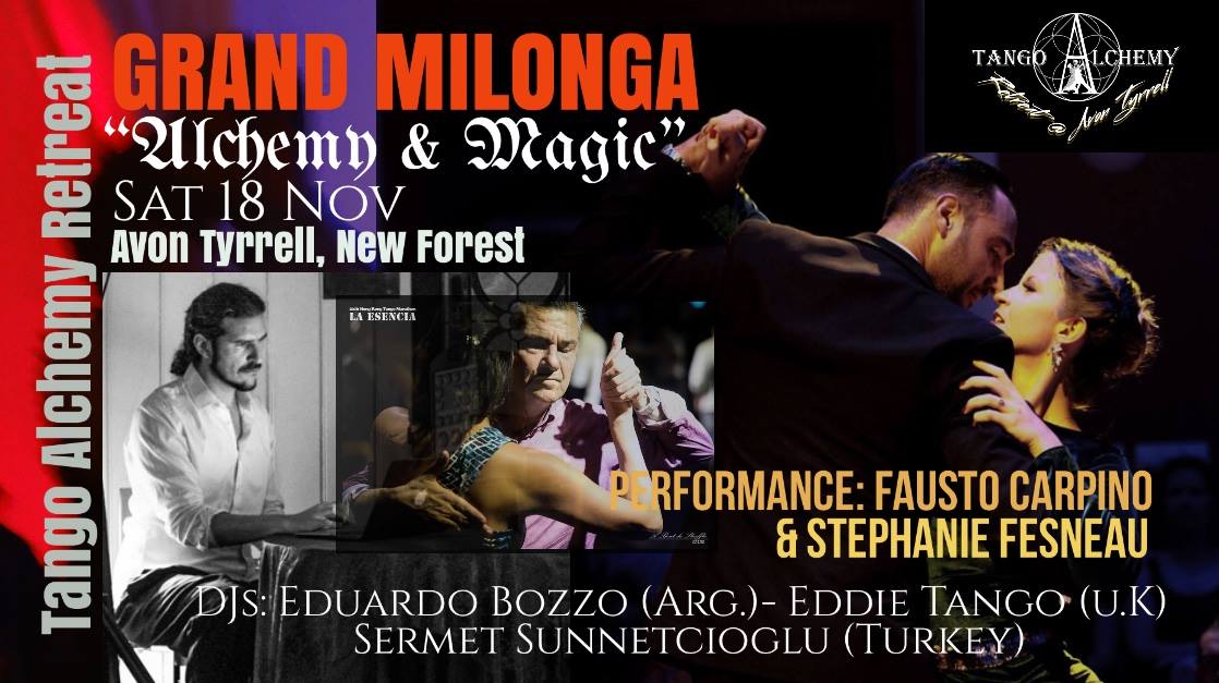 Grand Milonga “Alchemy & Magic” Tango Alchemy Retreat