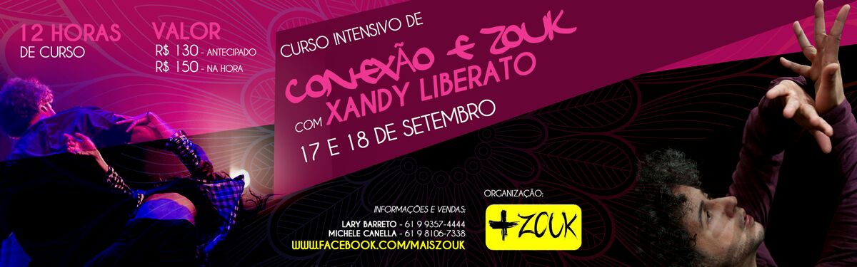 Conexão e Zouk com Xandy Liberato - Curso Intensivo