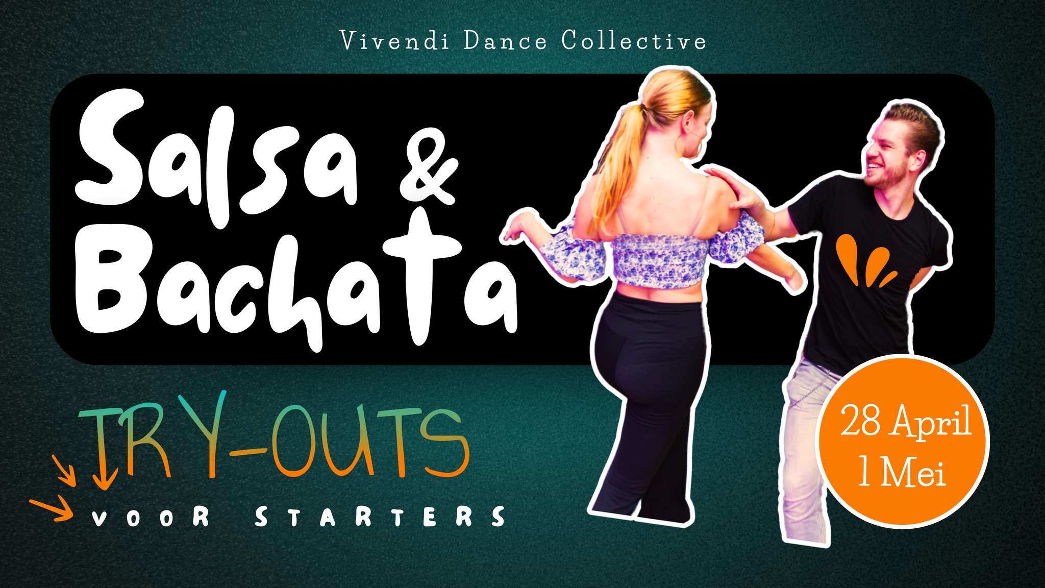 Salsa en Bachata Starter Try-outs 28 04 25 and 01 05 25