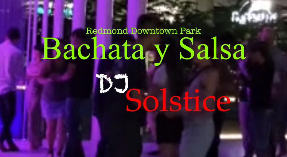 Bachata y Salsa Outdoors (Free Social)