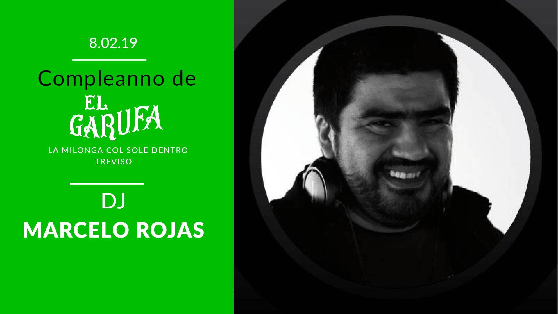 8.2 Compleanno El Garufa! Dj M.Rojas