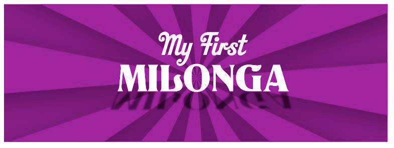 My First Milonga Maaliskuu March