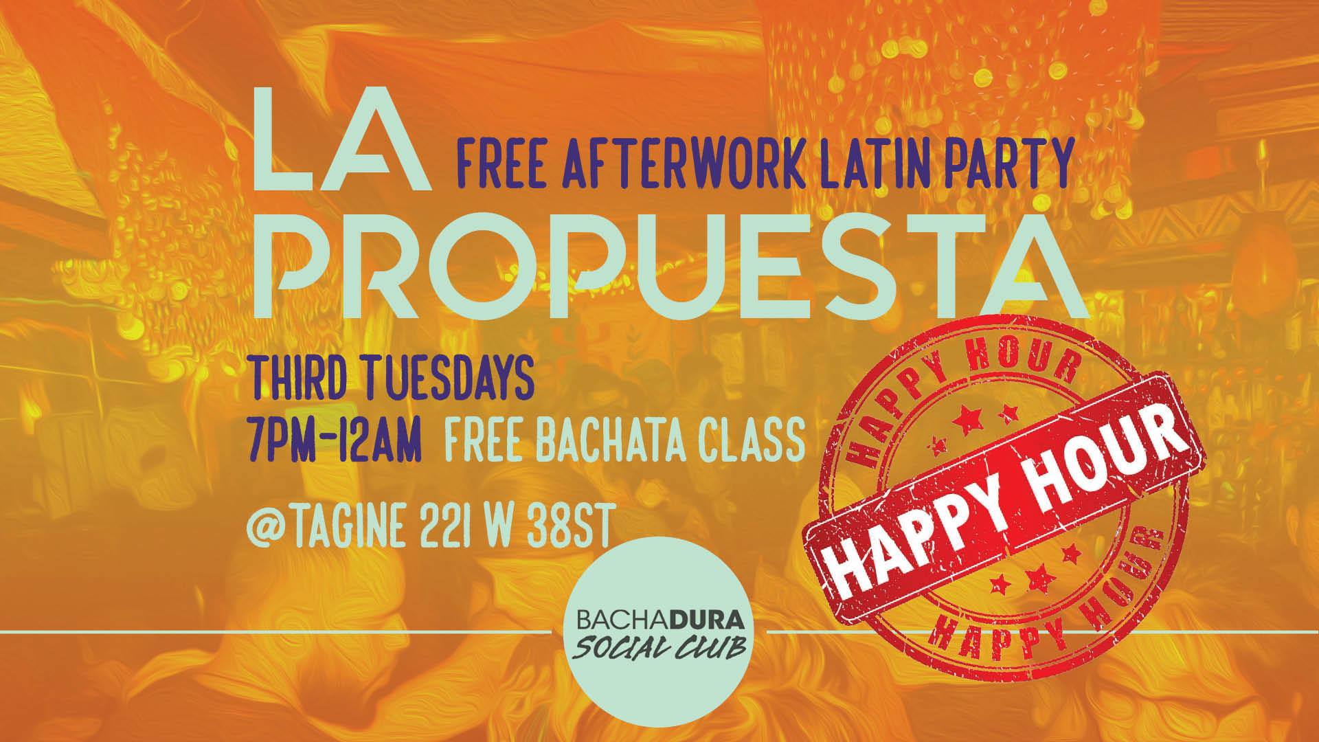 La Propuesta: Free Afterwork Latin Party