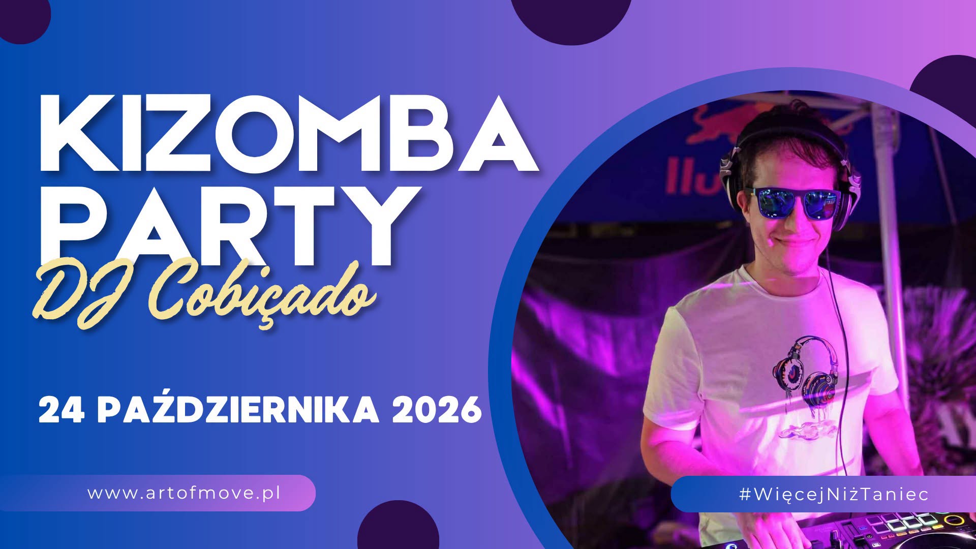 Kizomba Party - impreza powarsztatowa 24.10 Art of Move