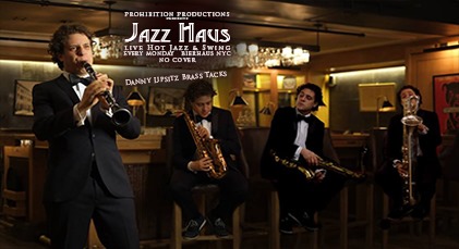 Jazz Haus: Danny Lipsitz & The Brass Tacks (Oct 7th)