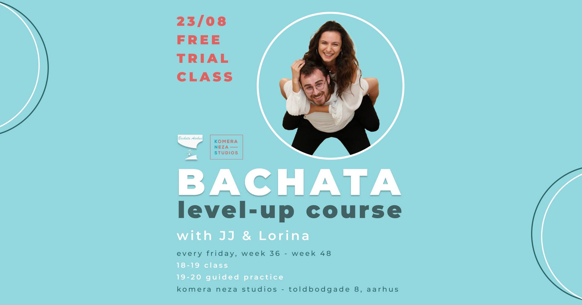 Free Trial Class & Social - Bachata Level-Up Course by JJ & Lorina