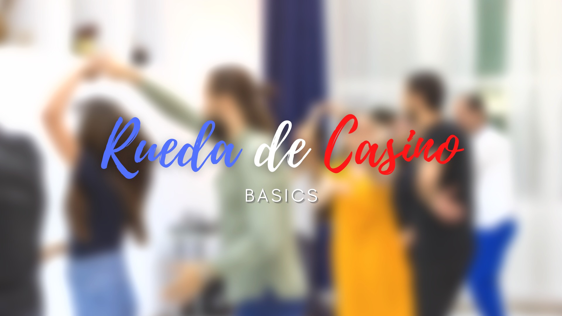 Sunday special class: Rueda de Casino Basics