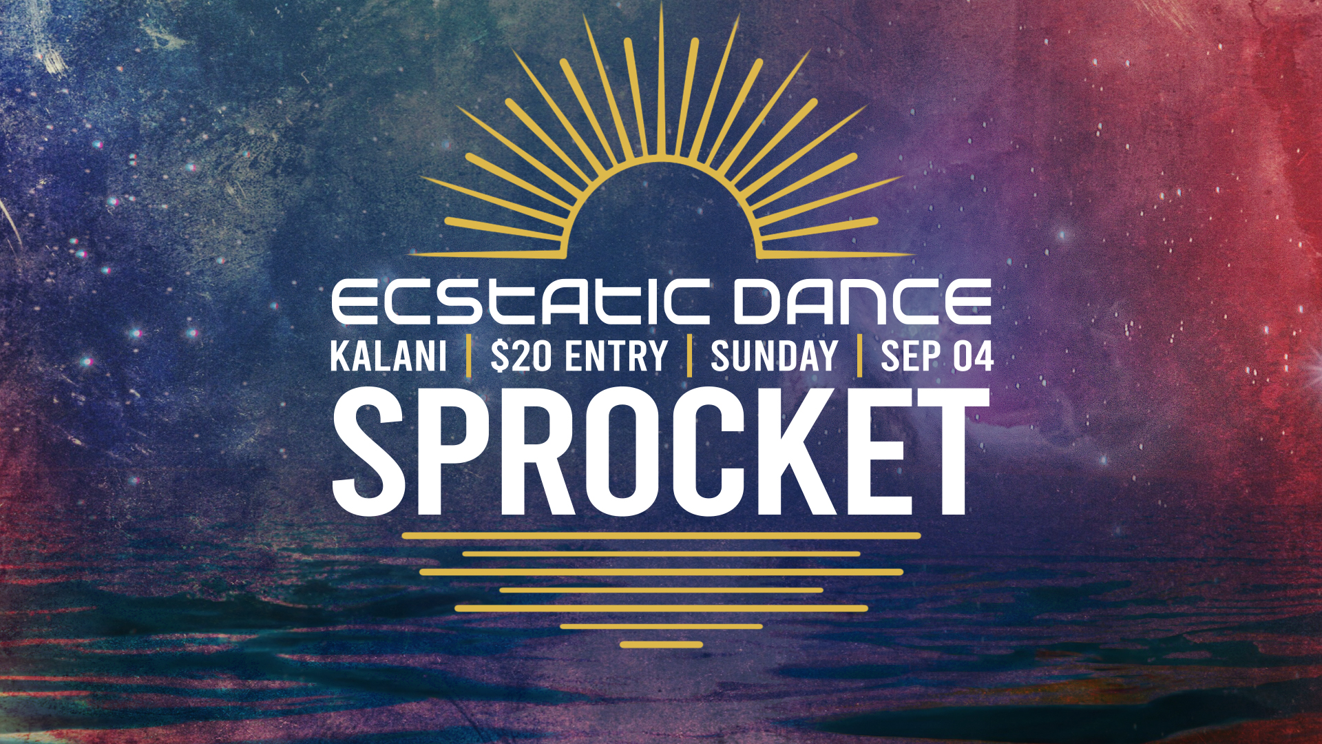 Ecstatic Dance : SPROCKET