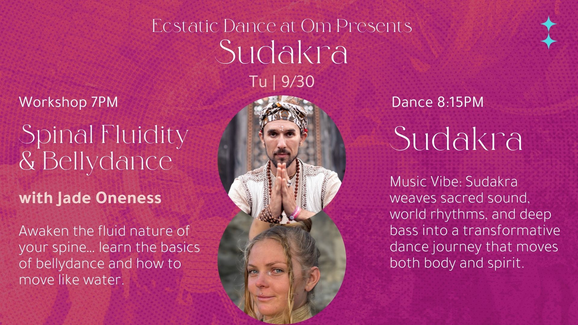 Ecstatic Dance at Om Presents Sudakra & Jade Oneness
