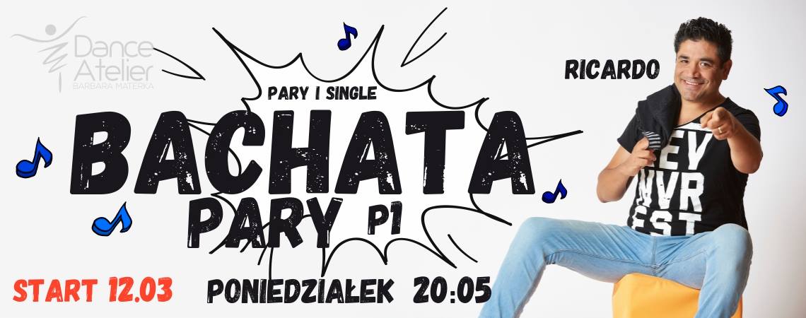 Start kursu Bachata Pary P1 z Ricardo w Dance Atelier!