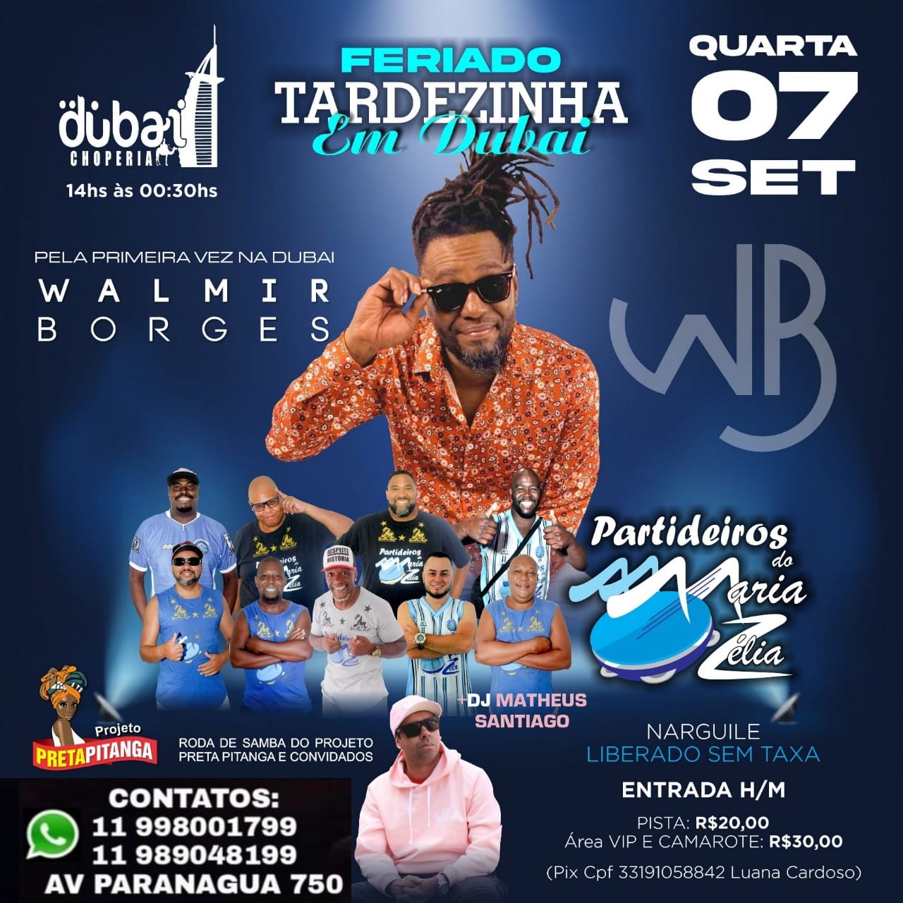 FERIADÃO !! WALMIR BORGES NA DUBAI