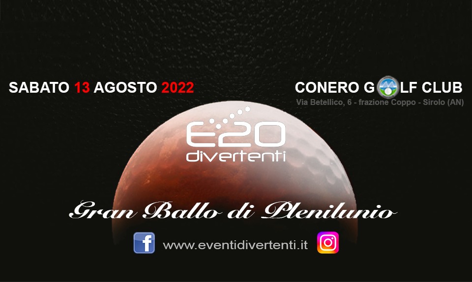 'Gran Ballo di Plenilunio'_Conero Golf Club