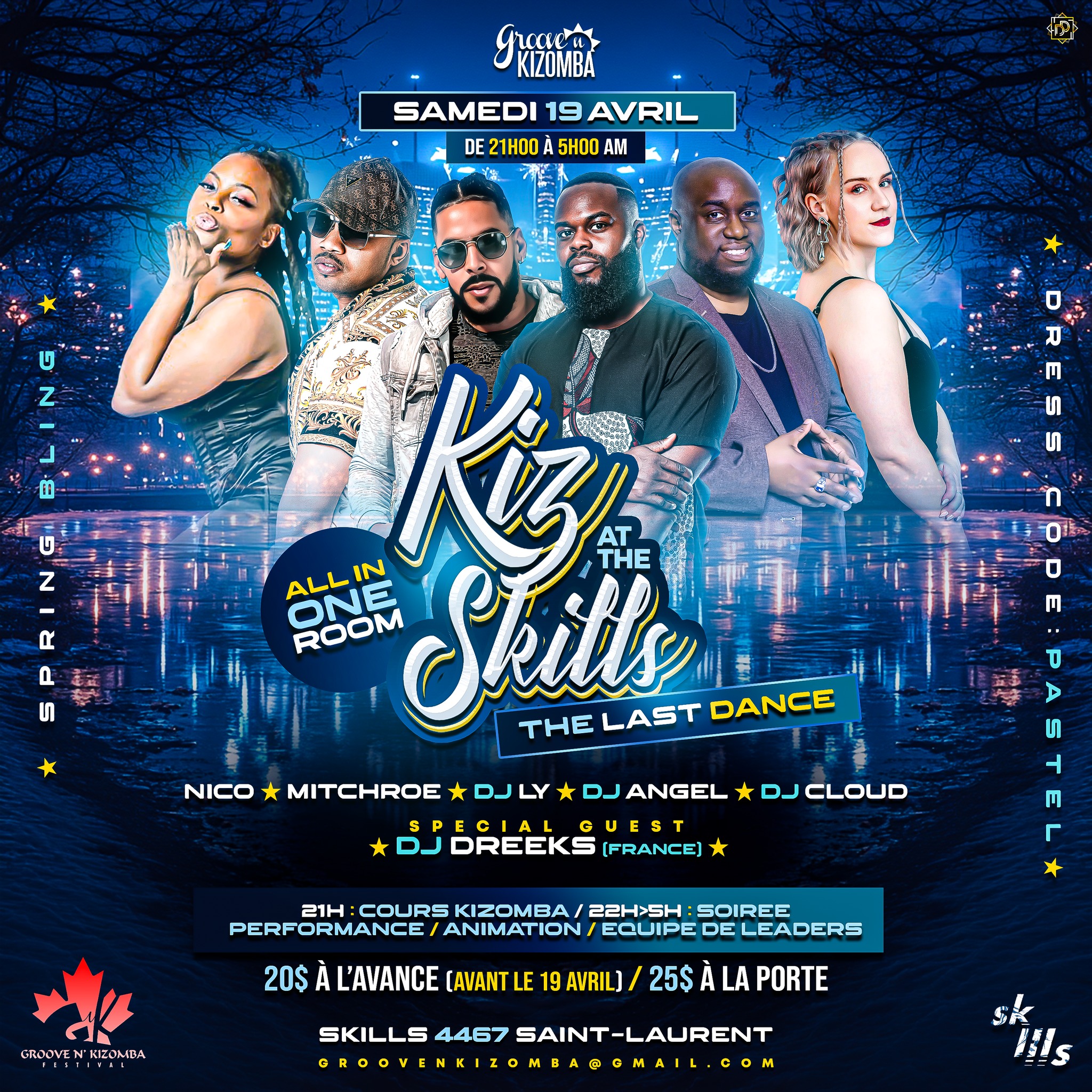 KIZ at the SKILLS - SPRING BLING - Samedi 19 Avril 2025 - THE LAST DANCE!