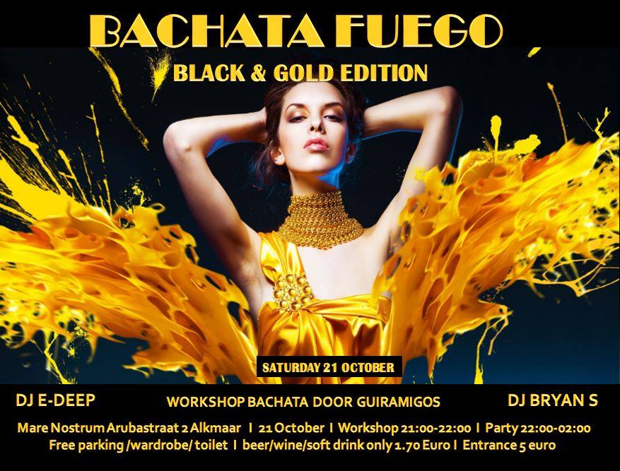 Bachata Fuego Black and Gold Edition 21 October