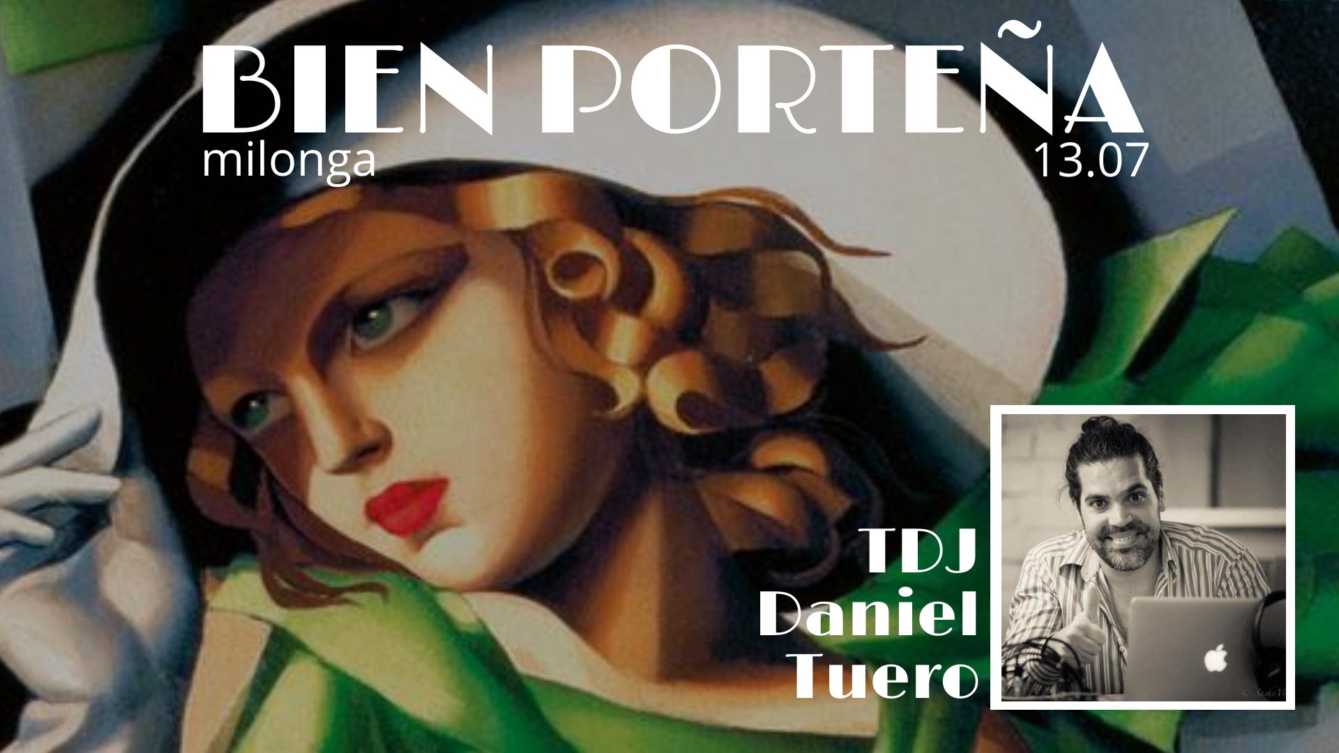 Милонга Bien Porteña 13.07 - TDJ Daniel Tuero