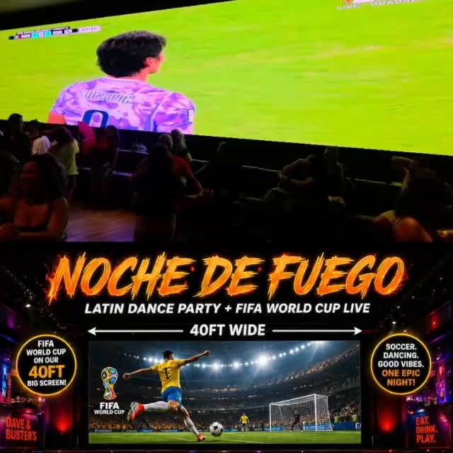 NOCHE DE FUEGO Salsa Bachata & More World Cup on 40ft Tvs