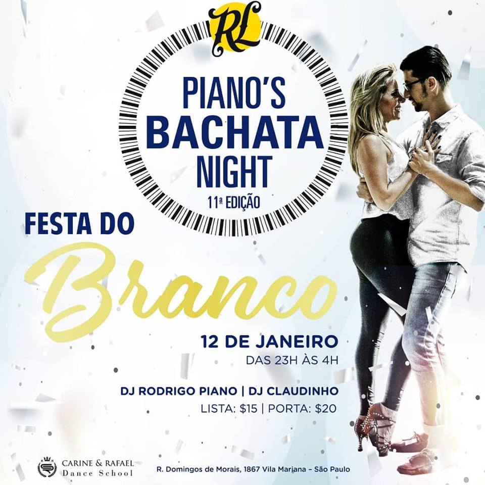 Piano's Bachata NIGHT - Festa do Branco