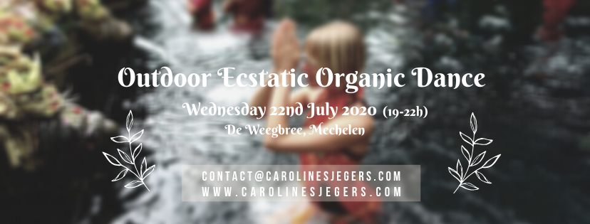 Outdoor Ecstatic Organic Dance
