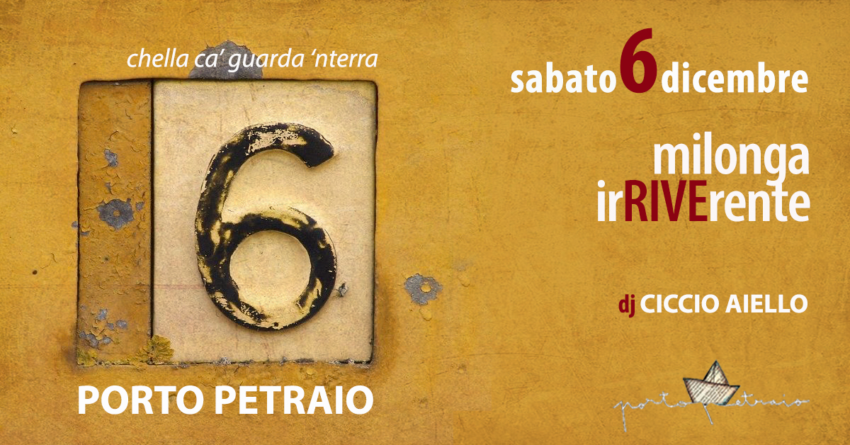 Milonga irRIVErente a Porto Petraio dj Ciccio Aiello