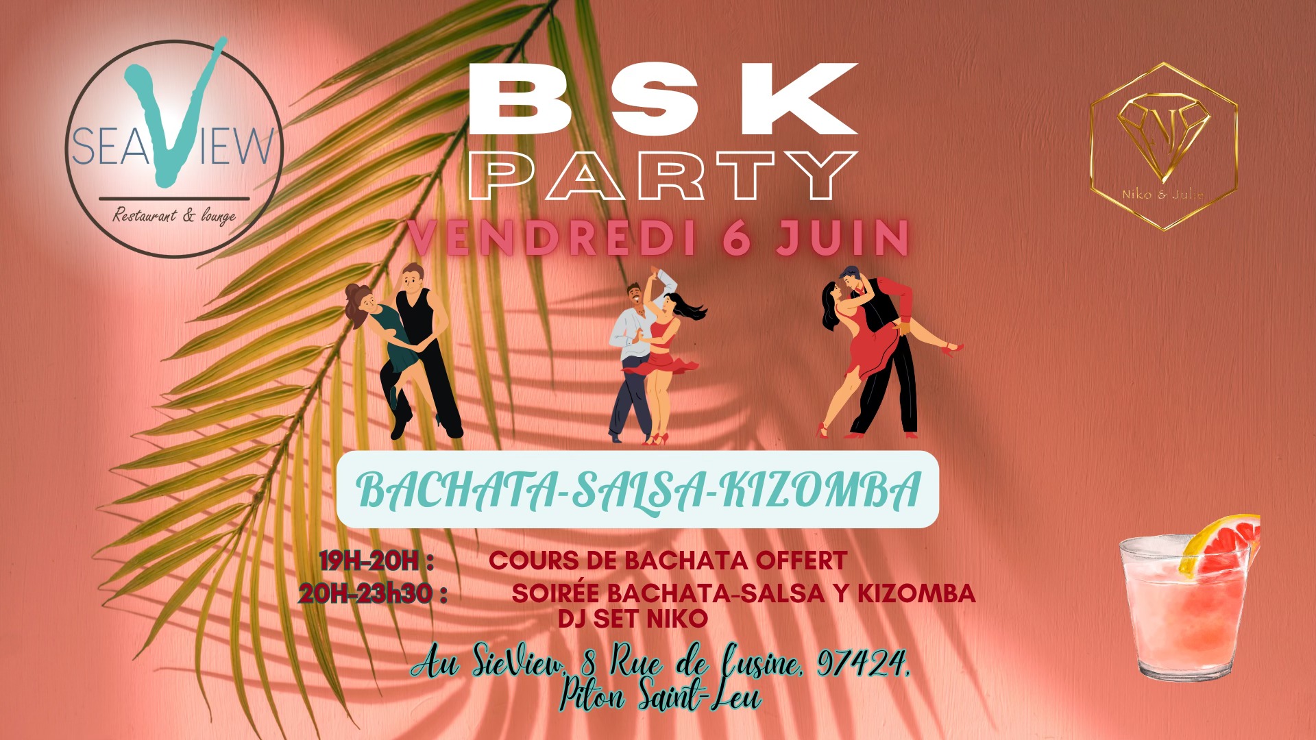 Vendredi 6 juin - Soirรฉe BSK au Seaview et cours Bachata